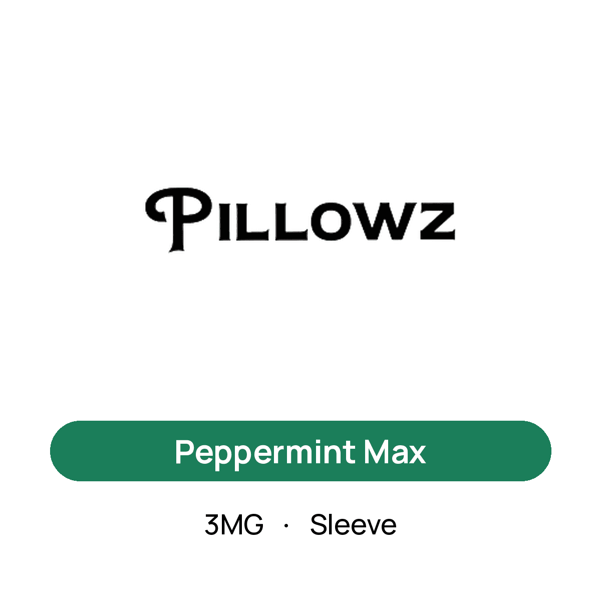 Pillowz Peppermint Max — 3MG Sleeve