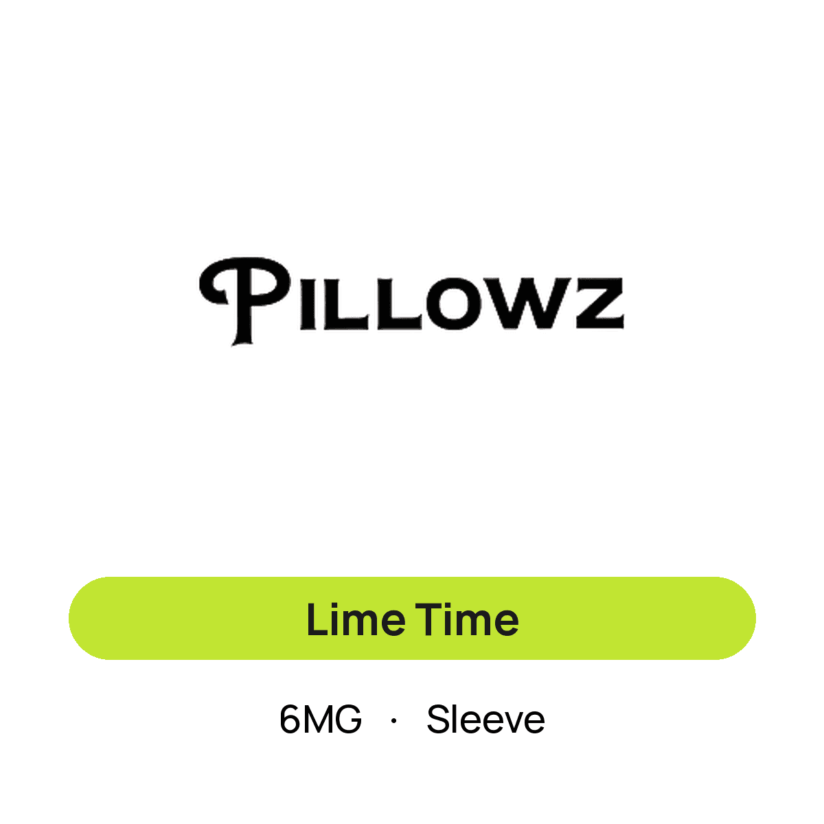 Pillowz Lime Time — 6MG Sleeve