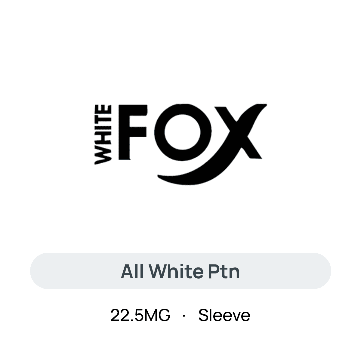White Fox All White Ptn — 22.5MG Sleeve