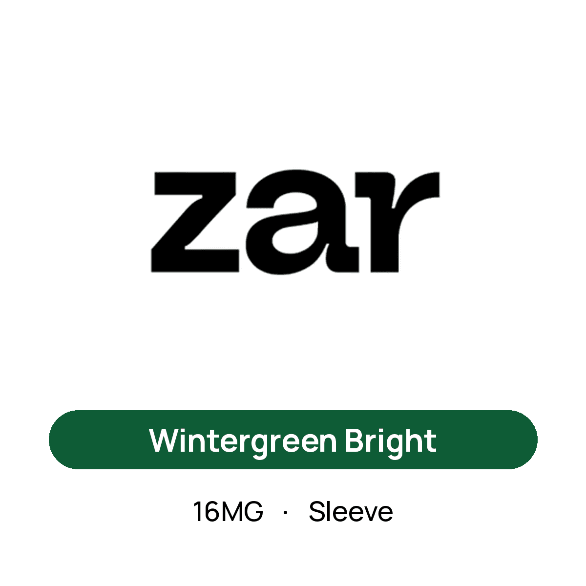 Zar Wintergreen Bright — 16MG Sleeve